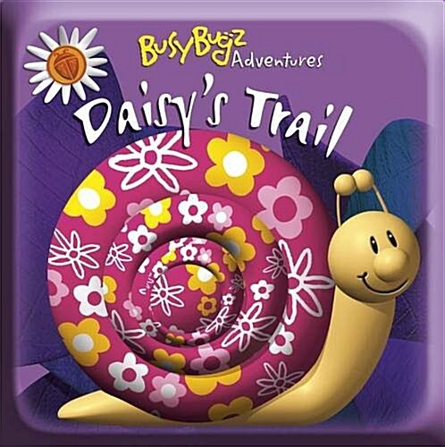 Busy Bugz - Daisys Trail (Hardcover)