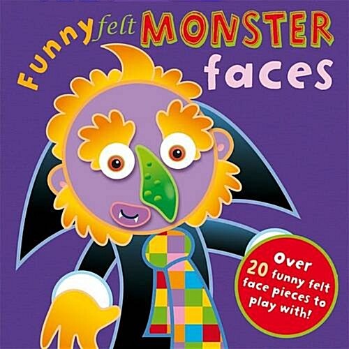 Funny Felt: Monster Faces (Hardcover)