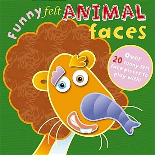 Funny Felt Animal Faces (Board Book)