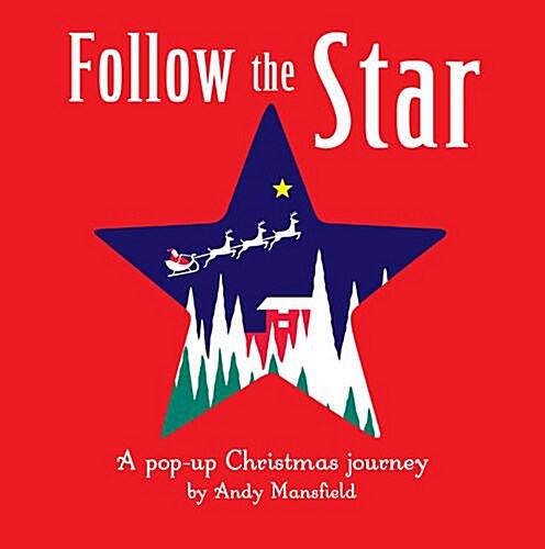 Follow the Star : A pop-up Christmas journey (Hardcover)