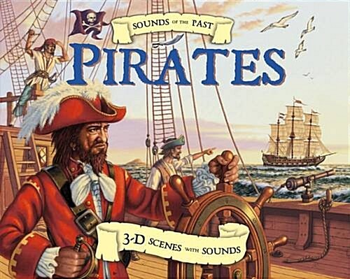 Sounds of the Past - Pirates (Hardcover)