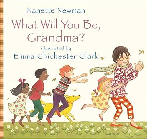 What Will You be Grandma? (Hardcover)