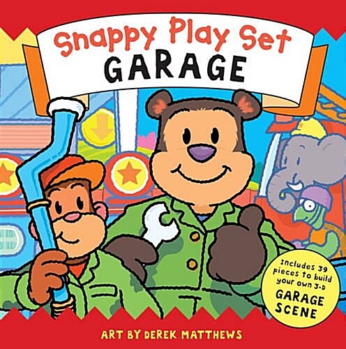 Snappy Playtime Garage : Playset (Hardcover)