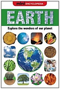 Mini Encyclopedias Earth (Hardcover)