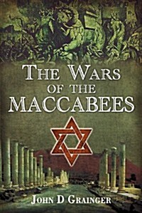 Wars of the Maccabees (Hardcover)
