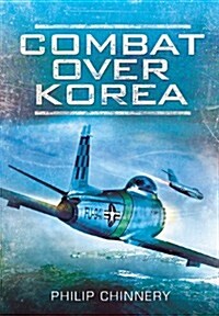 Combat Over Korea (Hardcover)