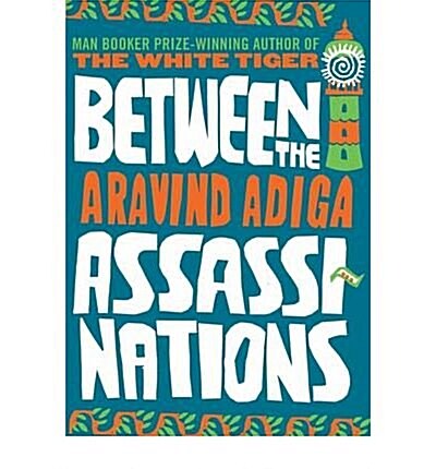 Between the Assassinations (Hardcover)