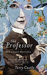 The Professor : And Other Writings (Hardcover)
