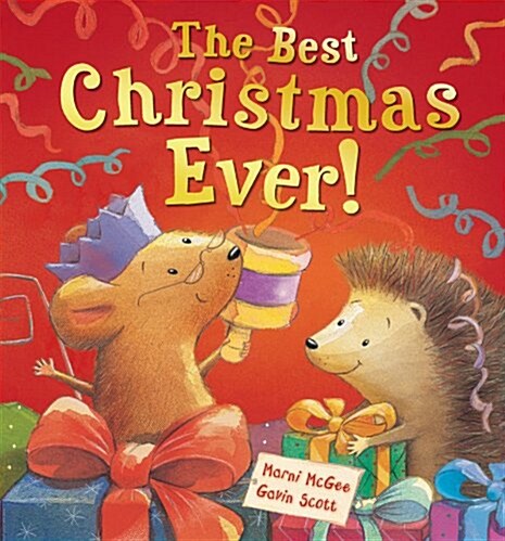 The Best Christmas Ever! (Hardcover)