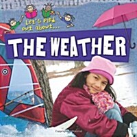 Lets Find Out About the Weather (Paperback)