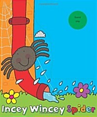 Incy Wincy Spider (Hardcover)