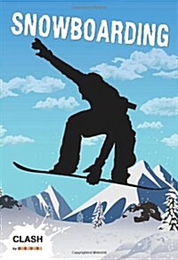 Clash Level 3: Snowboarding (Paperback)