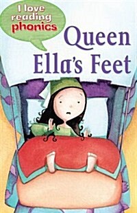 [중고] I Love Reading Phonics Level 3: Queen Ella‘s Feet (Paperback)