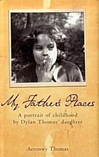 My Fathers Places (Hardcover)