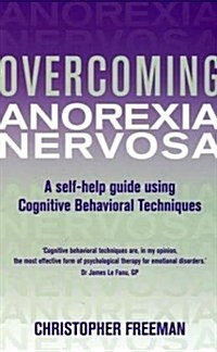 Overcoming Anorexia Nervosa (Paperback)