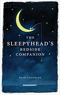 The Sleepyheads Bedside Companion (Hardcover)