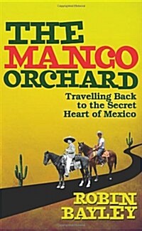 The Mango Orchard (Hardcover)