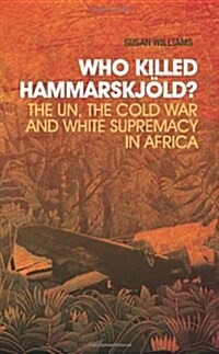 Who Killed Hammarskjold? (Hardcover)