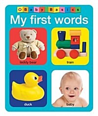 My First Words : Baby Basics (Hardcover)
