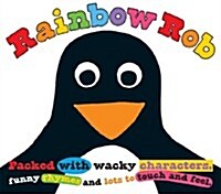 Rainbow Rob Touch and Feel (Board Book)