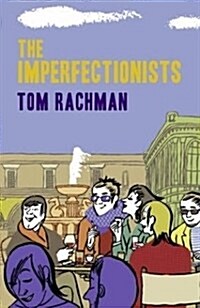 Imperfectionists (Hardcover)