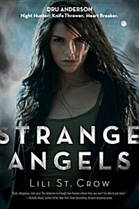 Strange Angels : Book 1 (Paperback)