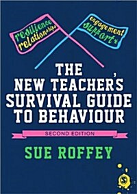 The New Teachers Survival Guide to Behaviour (Paperback, 2 Revised edition)