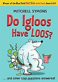 Do Igloos Have Loos? (Paperback)