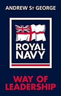 Royal Navy Way of Leadership (Hardcover)