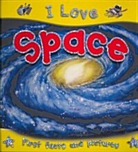I Love Space (Paperback)