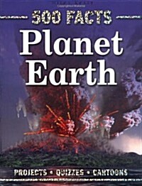 500 Facts Planet Earth (Paperback)