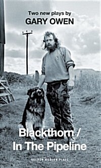 Blackthorn/In the Pipeline (Paperback)