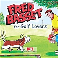 Fred Basset for Golf Lovers (Hardcover)