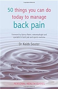 50 Things You Can Do Today To Manage Back Pain (Paperback)