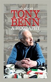 Tony Benn a Biography (Paperback)