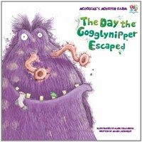 The Day the Gogglynipper Escaped (Paperback)