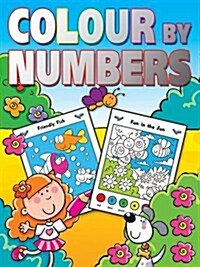 Colour by Numbers : Colour, Activities, Colour by Numbers (Paperback)