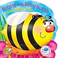 Buzzing with Busby Bumble : Activities, Colouring, Stickers (Paperback)