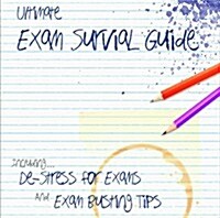 Ultimate Exam Survival Guide (Audio)