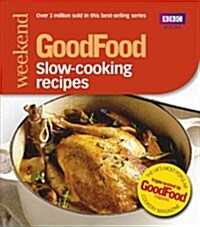 Good Food: Slow-cooking Recipes : Triple-tested Recipes (Paperback)