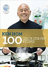 My Kitchen Table: 100 Quick Stir-fry Recipes (Paperback)