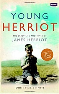 Young Herriot : The Early Life and Times of James Herriot (Hardcover)