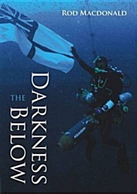 The Darkness Below (Paperback)