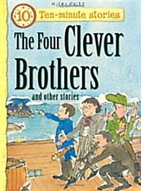 The Four Clever Brothers and Other Stories (Paperback)