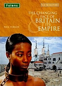 Youre History: The Changing Face of Britain & its Empire CD-ROM (Undefined)