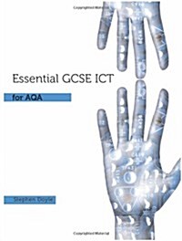 Essential ICT GCSE: Students Book for AQA (Paperback)