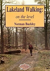 Lakeland Walking on the Level (Paperback)
