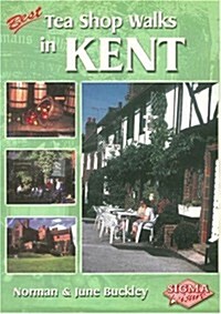 Best Tea Shop Walks in Kent (Paperback)