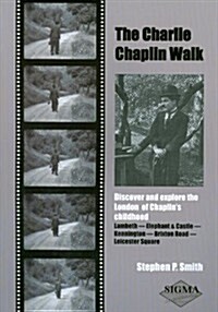 The Charlie Chaplin Walk (Paperback)