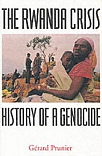 The Rwanda Crisis : History of a Genocide (Paperback, 2 Revised edition)